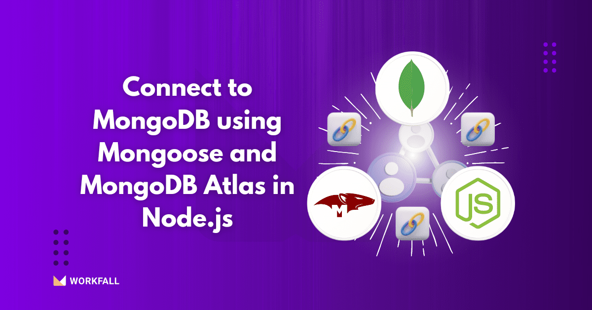 How To Connect To MongoDB Using Mongoose And MongoDB Atlas In Node.js ...